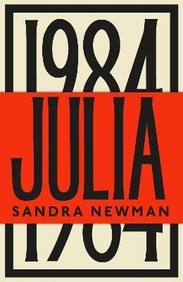 Newman Sandra: Julia: The Sunday Times Bestseller
