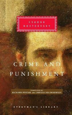 Dostojevskij Fjodor Michajlovič: Crime And Punishment