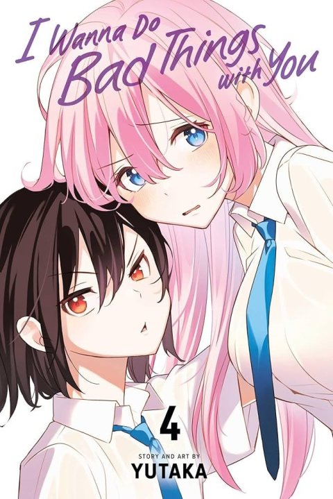 Yutaka: I Wanna Do Bad Things with You, Vol. 4