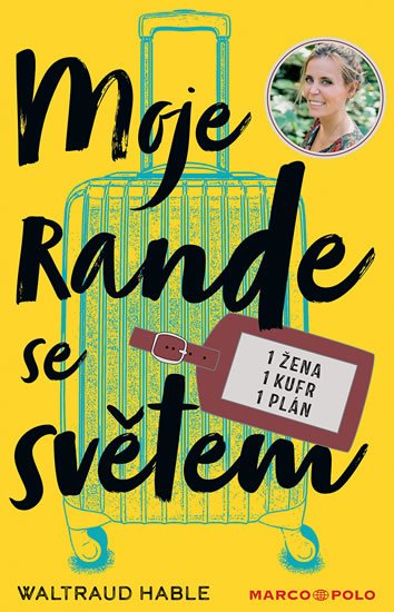 Hable Waltraud: Moje rande se světem