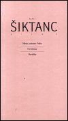 Šiktanc Karel: Dílo 2: Město jménem Praha / Horoskopy / Mariášky