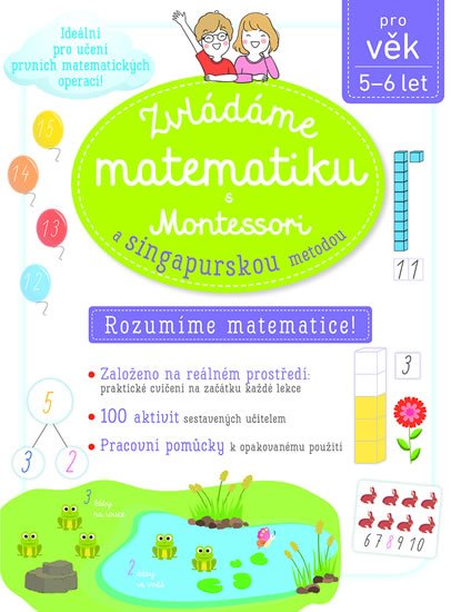 Urvoy Delphine: Zvládáme matematiku s Montessori a singapurskou metodou 5-6 let