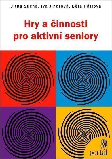 Suchá Jitka: Hry a činnosti pro aktivní seniory