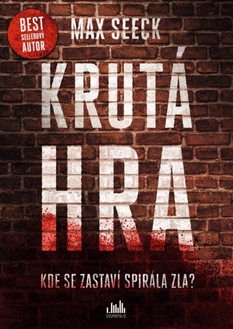 Seeck Max: Krutá hra