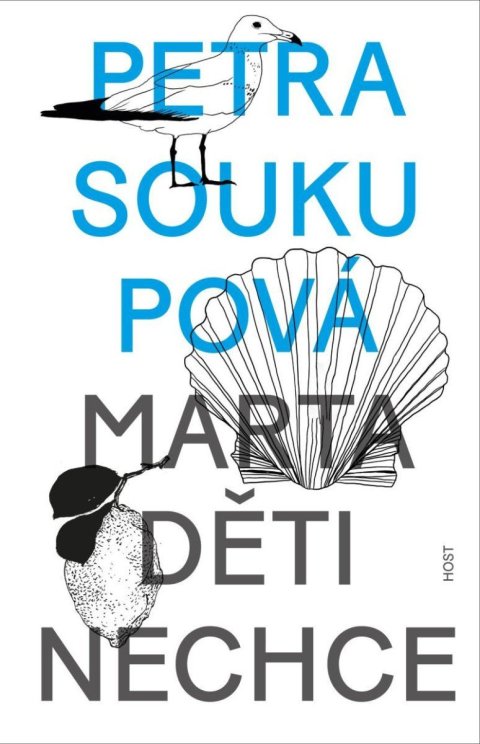 Soukupová Petra: Marta děti nechce Soukupová Petra: Marta děti nechce