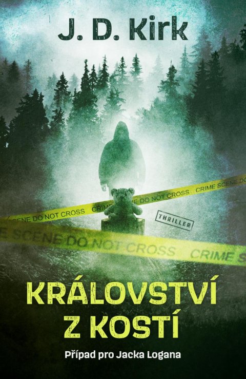Kirk J. D.: Království z kostí Kirk J. D.: Království z kostí