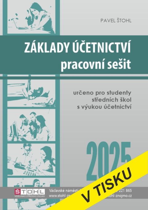 Štohl Pavel: Základy účetnictví - pracovní sešit 2025