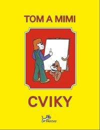 Mikulenková Hana: Tom a Mimi – Cviky