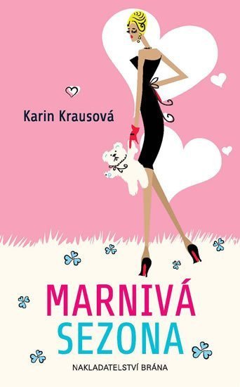 Krausová Karin: Marnivá sezona