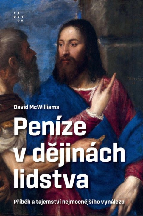 McWilliams David: Peníze v dějinách lidstva