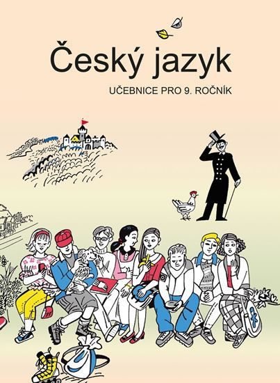 Bičíková Vladimíra: Český jazyk - Učebnice pro 9. ročník