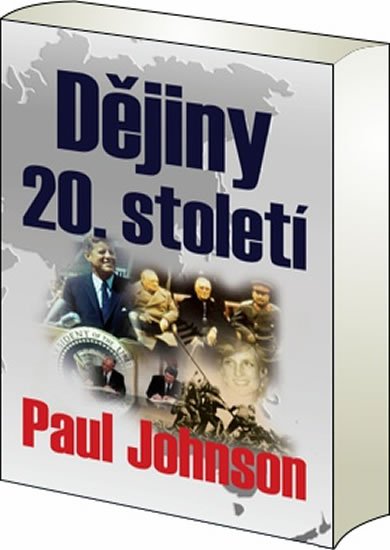 Johnson Paul: Dějiny 20. století