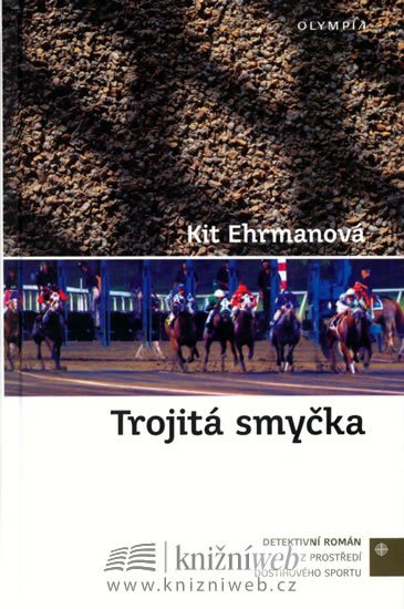 Ehrmanová Kit: Trojitá smyčka Ehrmanová Kit: Trojitá smyčka