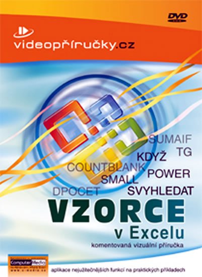 kolektiv autorů: Videopříručky - Vzorce v Excelu - DVD kolektiv autorů: Videopříručky - Vzorce v Excelu - DVD
