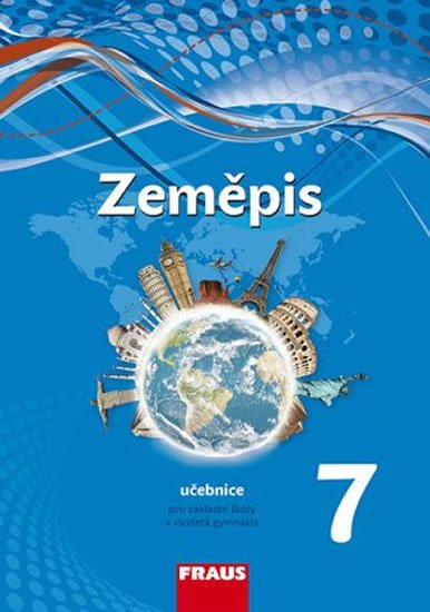 Kohoutová Alice: Zeměpis 7 pro ZŠ a víceletá gymnázia - Učebnice (nová generace) Kohoutová Alice: Zeměpis 7 pro ZŠ a víceletá gymnázia - Učebnice (nová generace)