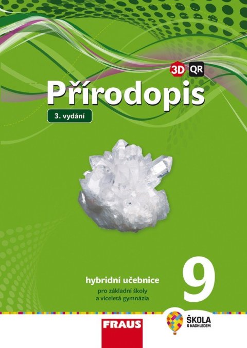 Švecová Milada: Přírodopis 9 pro ZŠ a víceletá gymnázia - Učebnice hybridní (nová generace)