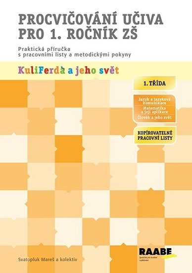 kolektiv autorů: Procvičování učiva pro 2. ročník ZŠ kolektiv autorů: Procvičování učiva pro 2. ročník ZŠ