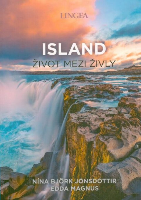 Björk Jónsdóttir Nína: Island - Život mezi živly
