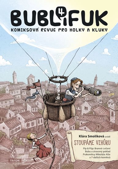Smolíková Klára: Bublifuk 4 - Stoupáme vzhůru