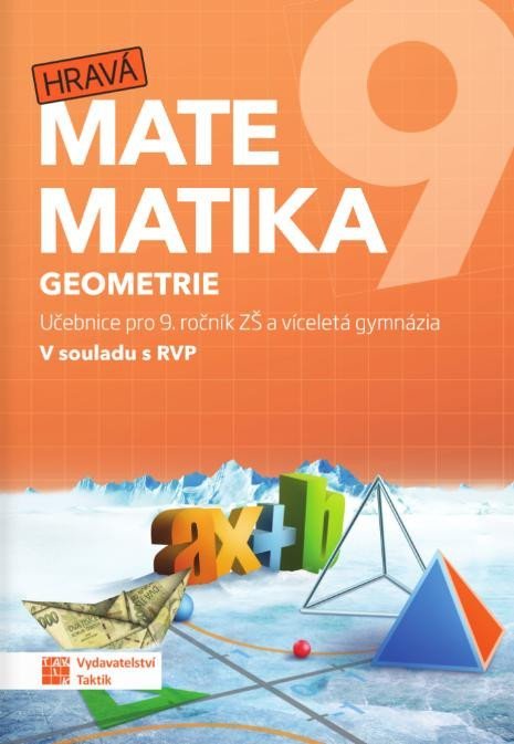 neuveden: Hravá matematika 9 - učebnice 2. díl (geometrie)