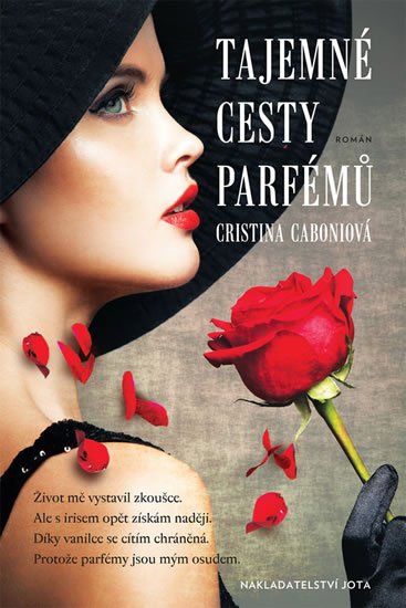 Caboniová Cristina: Tajemné cesty parfémů