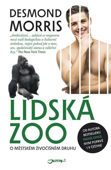 Morris Desmond: Lidská ZOO - O městském živočišném druhu Morris Desmond: Lidská ZOO - O městském živočišném druhu