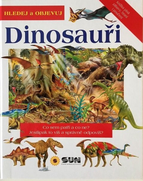 neuveden: Dinosauři - Hledej a Objevuj neuveden: Dinosauři - Hledej a Objevuj