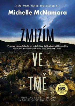 McNamara Michelle: Zmizím ve tmě McNamara Michelle: Zmizím ve tmě