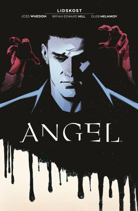 Whedon Joss: Angel 1 - Lidskost Whedon Joss: Angel 1 - Lidskost