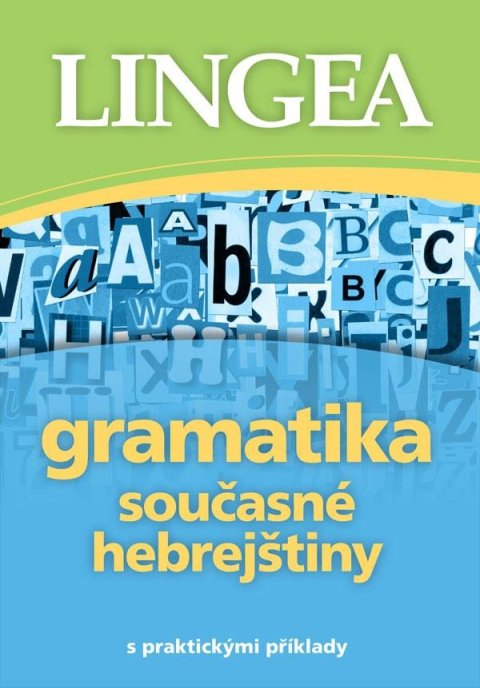 neuveden: Gramatika současné hebrejštiny s praktic