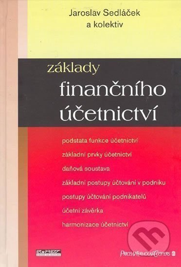 Sedláček Jaroslav: Základy finančního účetnictví
