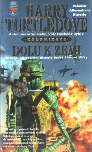 Turtledove Harry: Dolů k Zemi