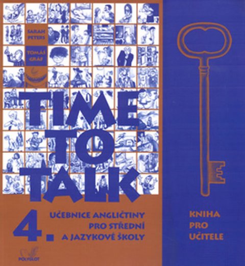 Peters Sarah: Time to talk 4 - kniha pro učitele Peters Sarah: Time to talk 4 - kniha pro učitele