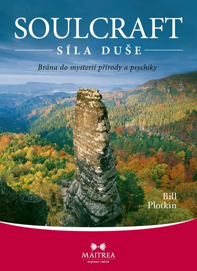 Plotkin Bill: Soulcraft – Síla duše