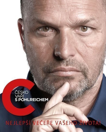 Pohlreich Zdeněk: Česko vaří s Pohlreichem