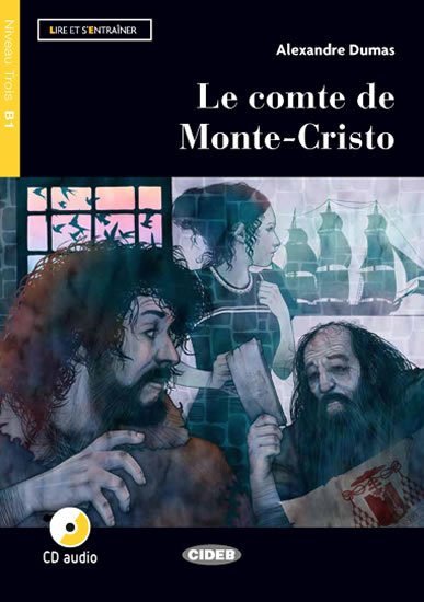 Dumas Alexandre: Lectures graduées N3 B1:: Comte de Monte Christo + CD