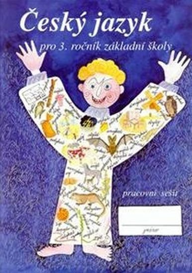 Pišlová Simona: Čeština pro 3.ročník - pracovní sešit