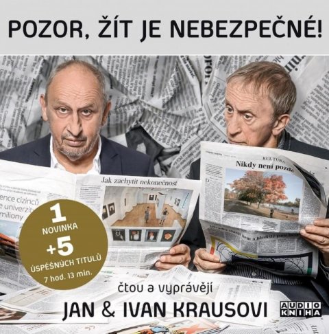 Kraus Ivan: Pozor, žít je nebezpečné! - CDmp3 Kraus Ivan: Pozor, žít je nebezpečné! - CDmp3