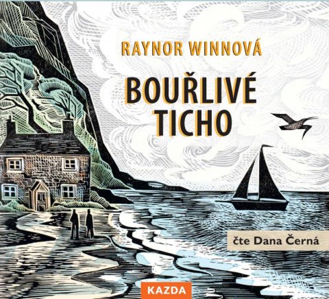 Winnová Raynor: Bouřlivé ticho - CDmp3 (Čte Dana Černá)