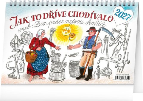 : Kalendář 2027 stolní: Jak to dříve chodívalo..., 23,1 x 14,5 cm