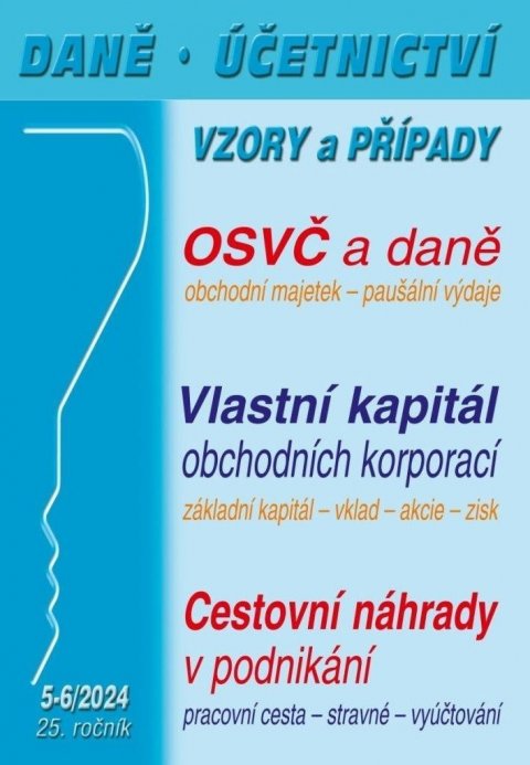 Macháček Ivan: DÚVaP 5-6/2024 OSVČ z pohledu daně z příjmů, Vlastní kapitál obchodních kor