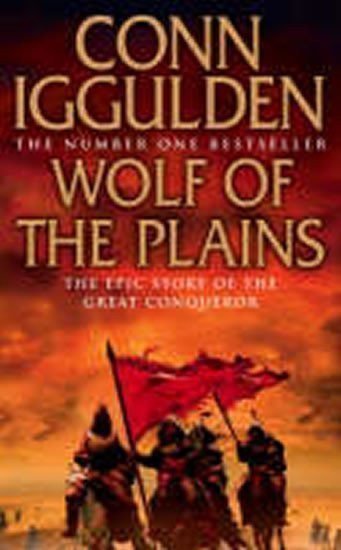 Iggulden Conn: Wolf of the Plains