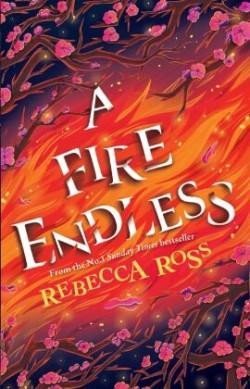 Ross Rebecca: A Fire Endless (Elements of Cadence, Book 2) Ross Rebecca: A Fire Endless (Elements of Cadence, Book 2)