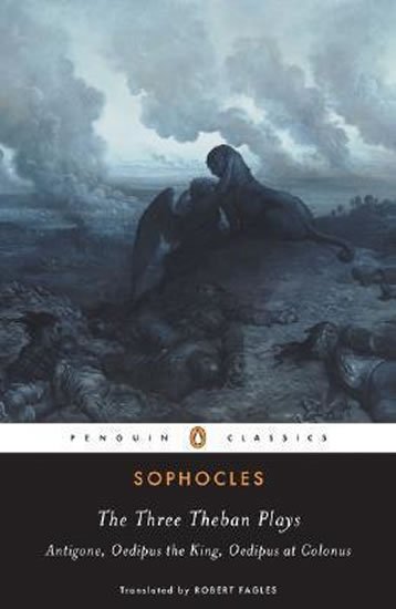 Sofoklés: The Three Theban Plays