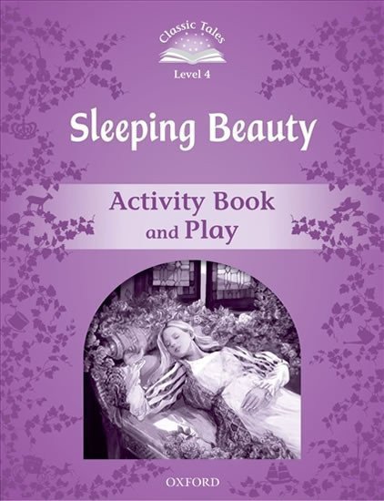 Arengo Sue: Classic Tales 4 Sleeping Beauty Activity Book and Play (2nd)