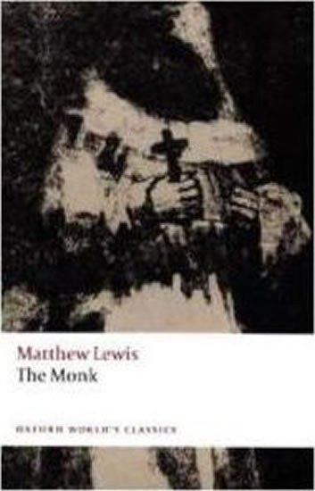 Lewis Matthew Gregory: The Monk: Oxford World´s Classics New Edition