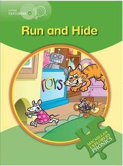 Munton Gill: Little Explorers A Phonic: Run and Hide