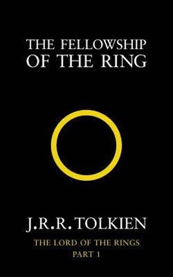 Tolkien John Ronald Reuel: The Fellowship of the Ring : The Lord of the Rings, Part 1 Tolkien John Ronald Reuel: The Fellowship of the Ring : The Lord of the Rings, Part 1
