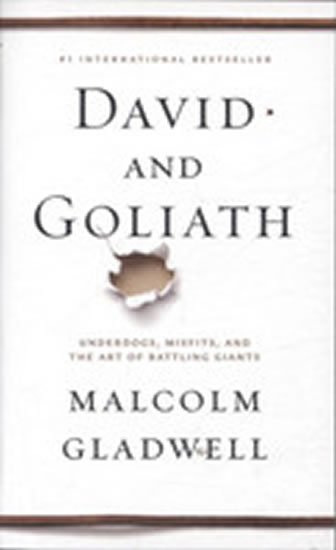 Gladwell Malcolm: David and Goliath