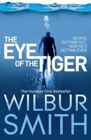 Smith Wilbur: The Eye of the Tiger